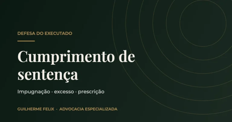Capa: Cumprimento de sentença — Guilherme Felix Advocacia