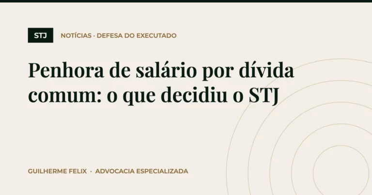 Penhora de salário por dívida comum: o que decidiu o STJ
